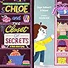 Chloe and the Closet of Secrets: A Book about Lying (Teaching Children to Use Their Words Wisely) Chloe and the Closet of Secrets: A Book about Lying (Teaching Children to Use Their Words Wisely)