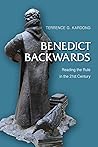 Benedict Backwards: Reading the Rule in the Twenty-First Century