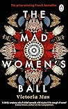 The Mad Women's Ball
