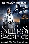 The Seer's Sacrifice