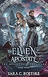 The Elven Apostate
