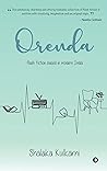 Book cover for Orenda : flash fiction based in modern India