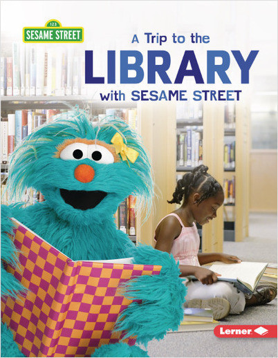 A Trip to the Library with Sesame Street (Library Binding)
