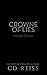 Crowne of Lies: A Marriage of Convenience Romance (Crowne Brothers Standalones)