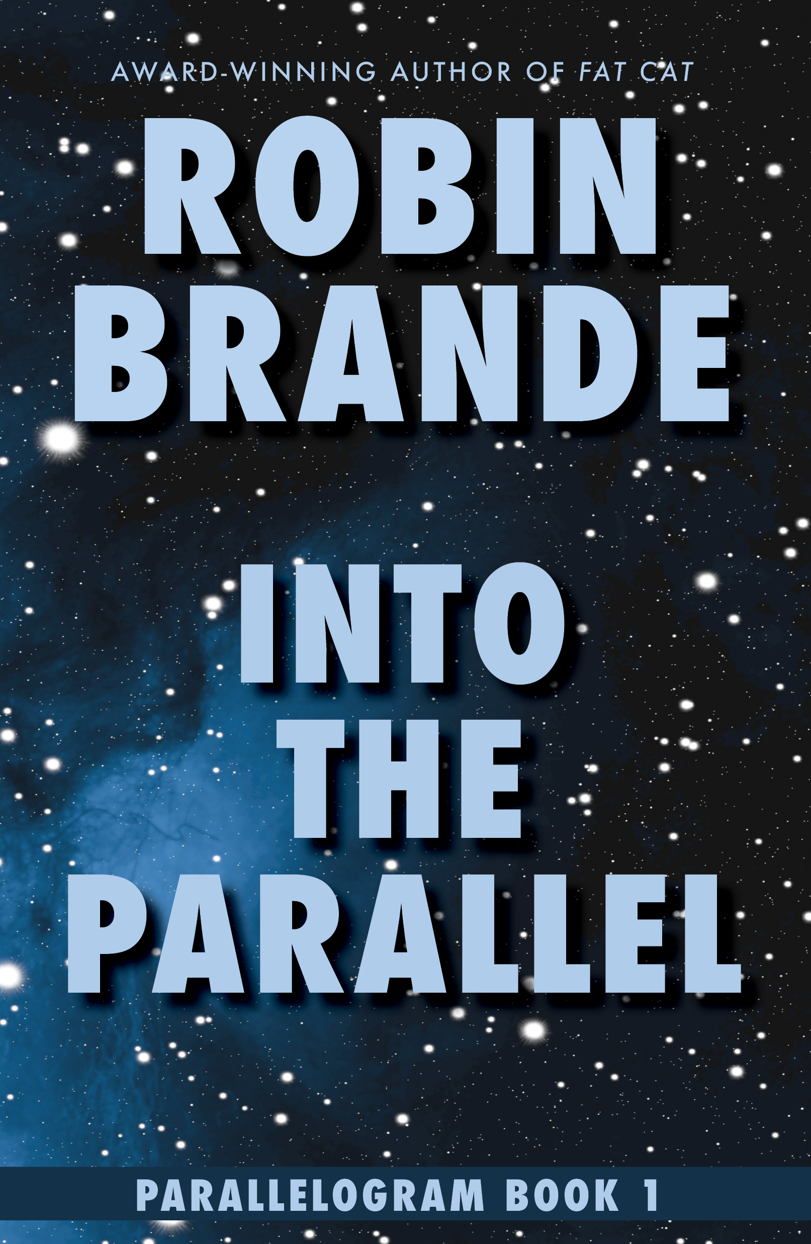 Into the Parallel (Parallelogram, #1)