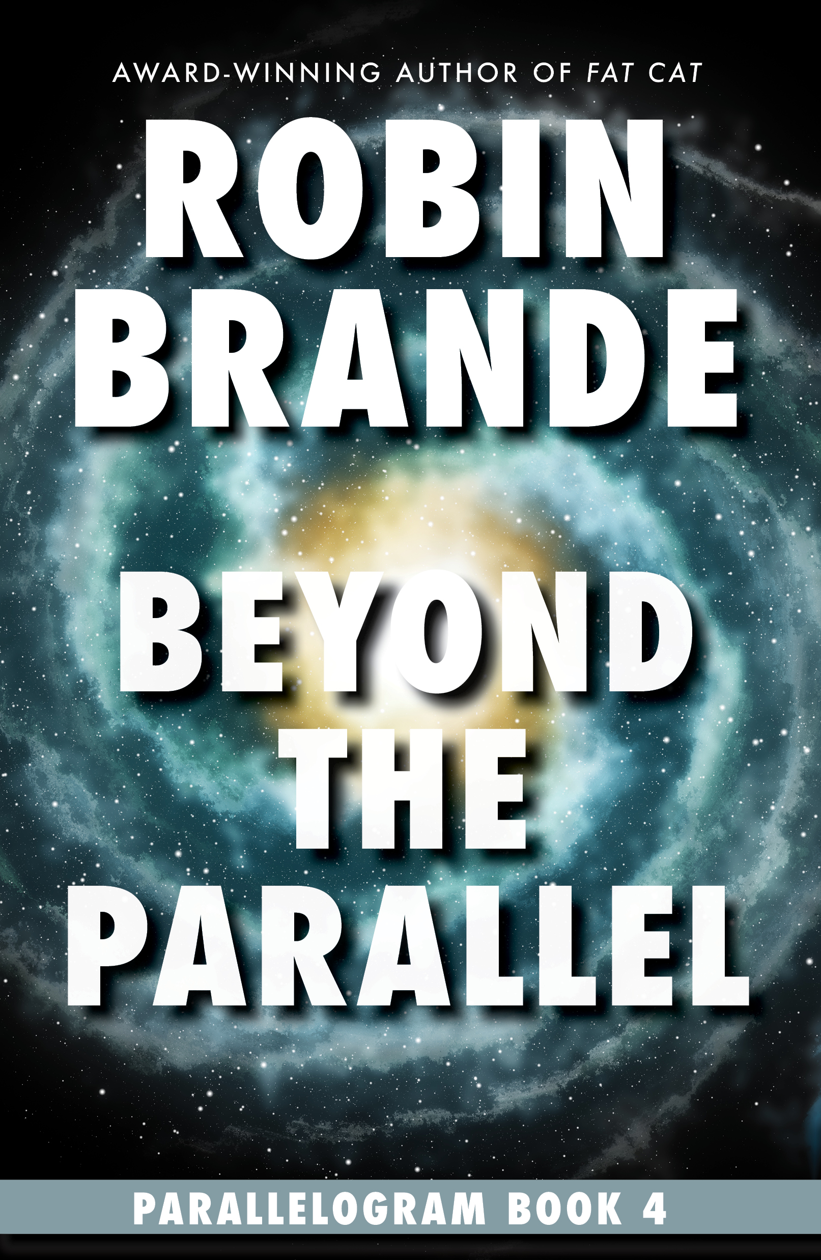 Beyond the Parallel (Parallelogram, #4)
