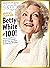PEOPLE Betty White at 100! by People Magazine