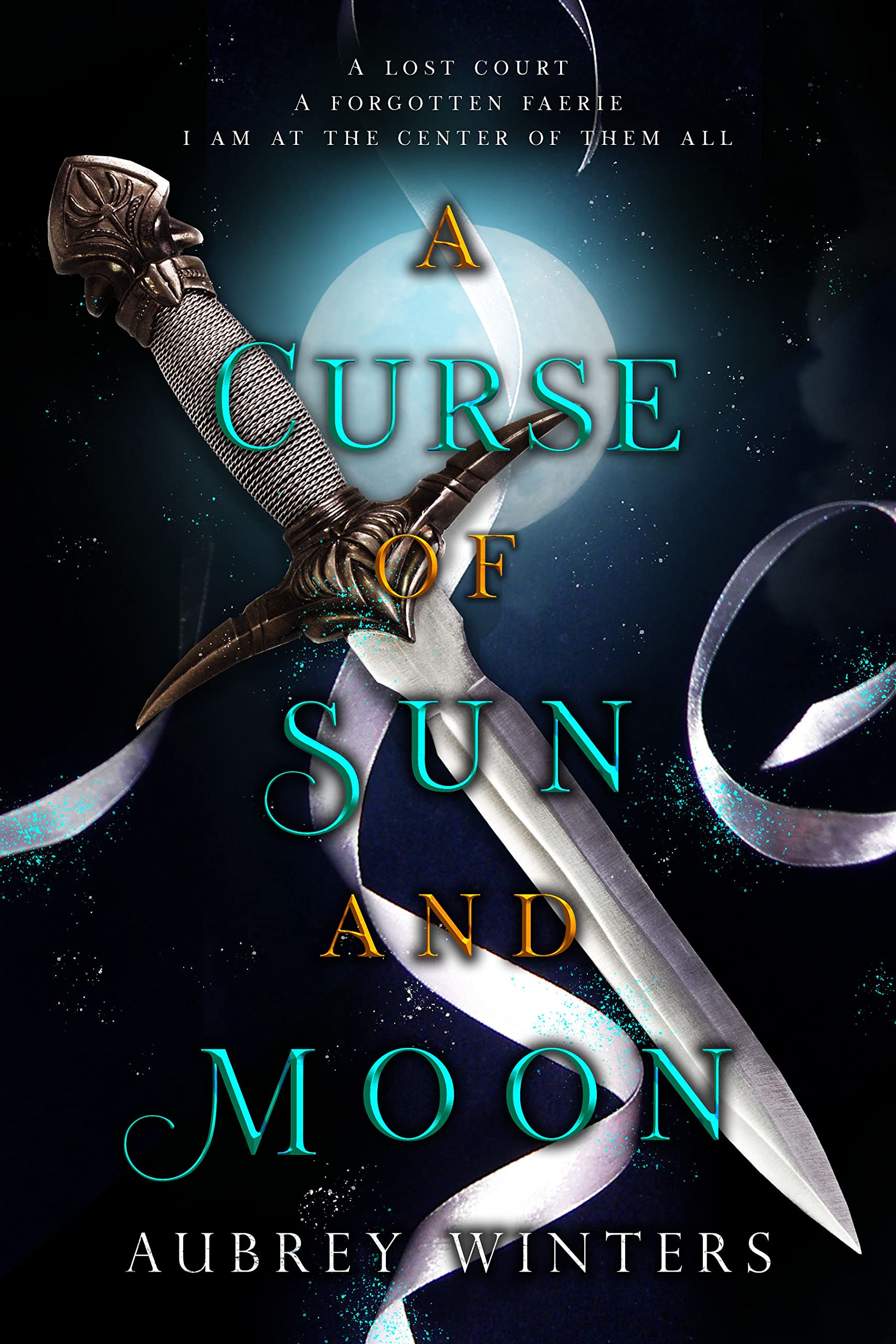 A Curse of Sun and Moon (The Asteria Chronicles #2)