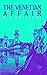 The Venetian Affair (Olivia...