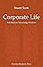Corporate Life: Soft Skills for Knowledge Workers