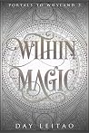 Within Magic (Portals to Whyland, #3)