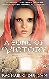 A Song of Victory (The Crowning Crescendo #3)