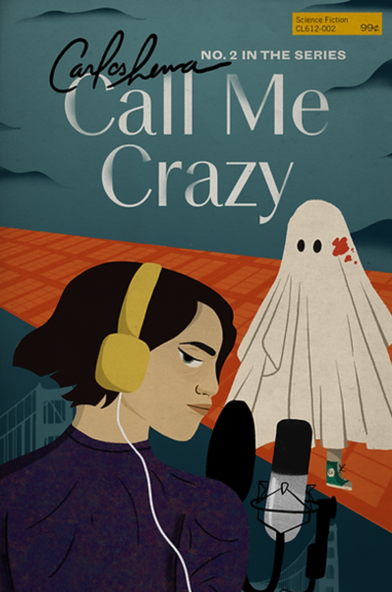 Call Me Crazy (Carlos Lerma's Short Stories, #2)