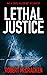 Lethal Justice (DI Tara Grogan)
