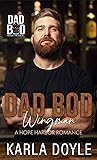 Book cover for Dad Bod Wingman (Dad Bod: Men Built for Comfort #11)