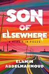 Book cover for Son of Elsewhere: A Memoir in Pieces