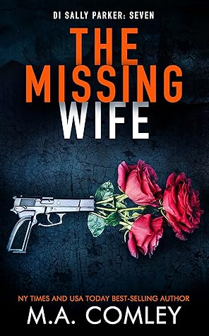 The Missing Wife (D.I. Sally Parker #7)