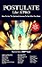 POSTULATE Like A PRO: How T...