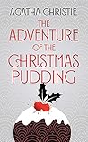 Book cover for The Adventure of the Christmas Pudding (Hercule Poirot, #37)