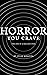 Horror You Crave by Julio Miranda