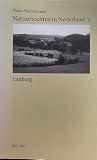Natuurtochten in Nederland 1 - Limburg