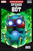 Spider-Bot Infinity Comic (2021) #3