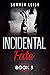Incidental Fate Book 3