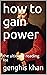 how to gain power by Genghis Khan