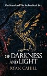 Of Darkness and L...