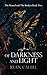Of Darkness and Light (The Bound and the Broken, #2)