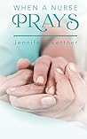 When a Nurse Prays