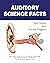 Auditory Science Facts