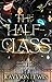 The Half-Class (The Class Chronicles, #1)