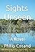Sights Unseen: A Novel