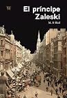 El príncipe Zaleski by M.P. Shiel