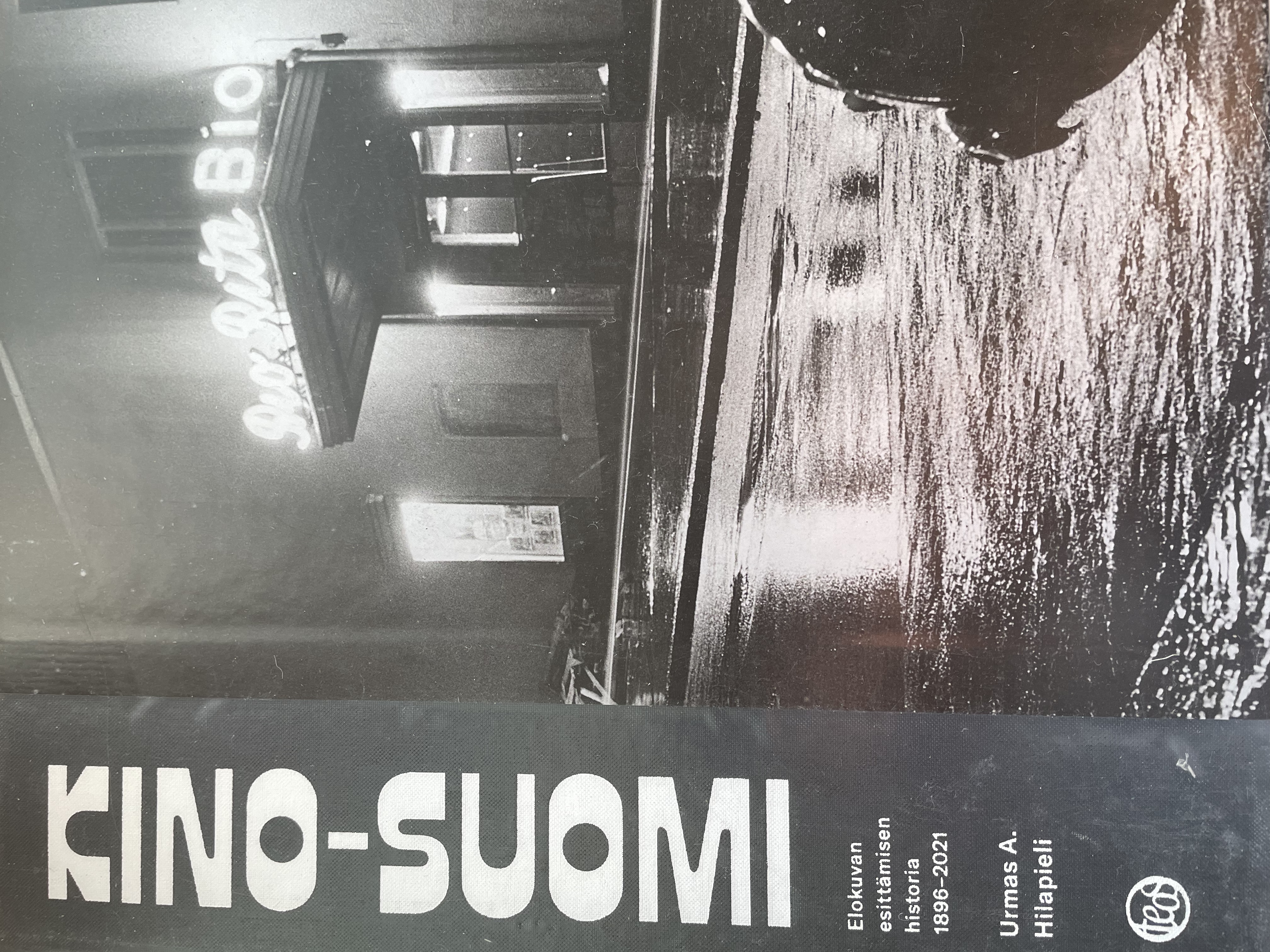 Kino-Suomi. Elokuvan esittämisen historia 1896-2021.
