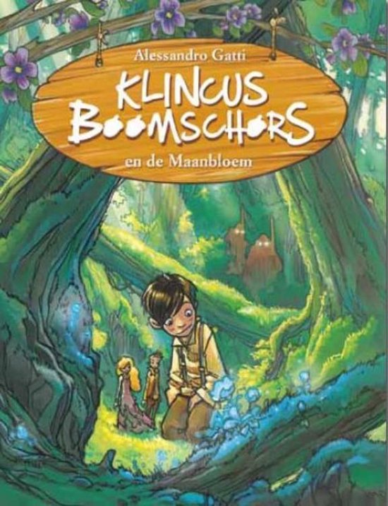 Klincus Boomschors en de Maanbloem (Klincus Boomschors, #2)