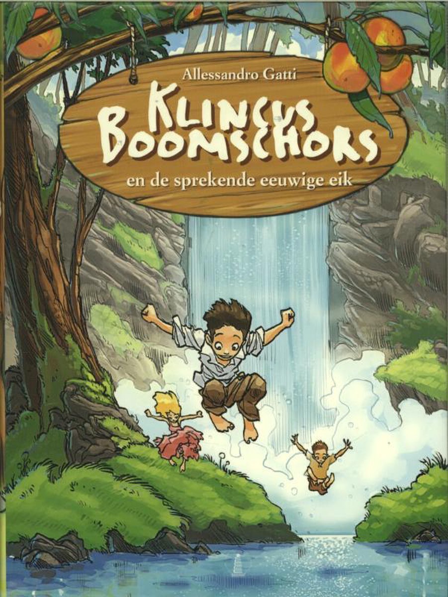Klincus Boomschors en de sprekende eeuwige eik (Klincus Boomschors, #3)
