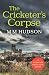 The Cricketer's Corpse: A Penfold Detective Story (The Penfold Mysteries)
