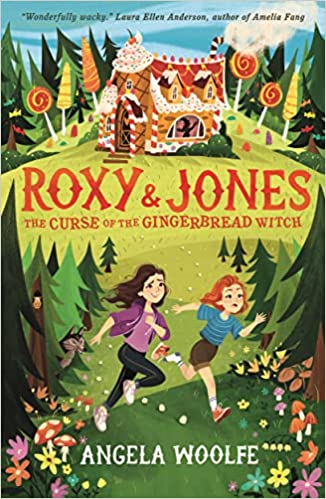 Roxy and Jones the curse of the gingerbread witch