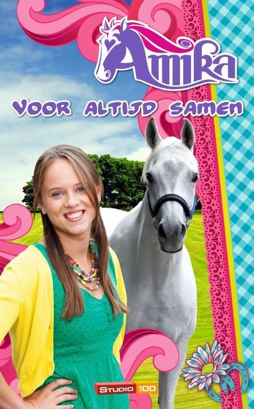 Voor altijd samen (Amika, #3)