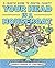 Your Head is a Houseboat: A Chaotic Guide to Mental Clarity