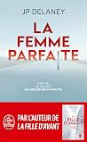 La femme parfaite