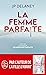 La femme parfaite