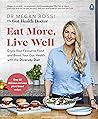 Eat More, Live Well: Enjoy Your Favourite Food and Boost Your Gut Health with The Diversity Diet