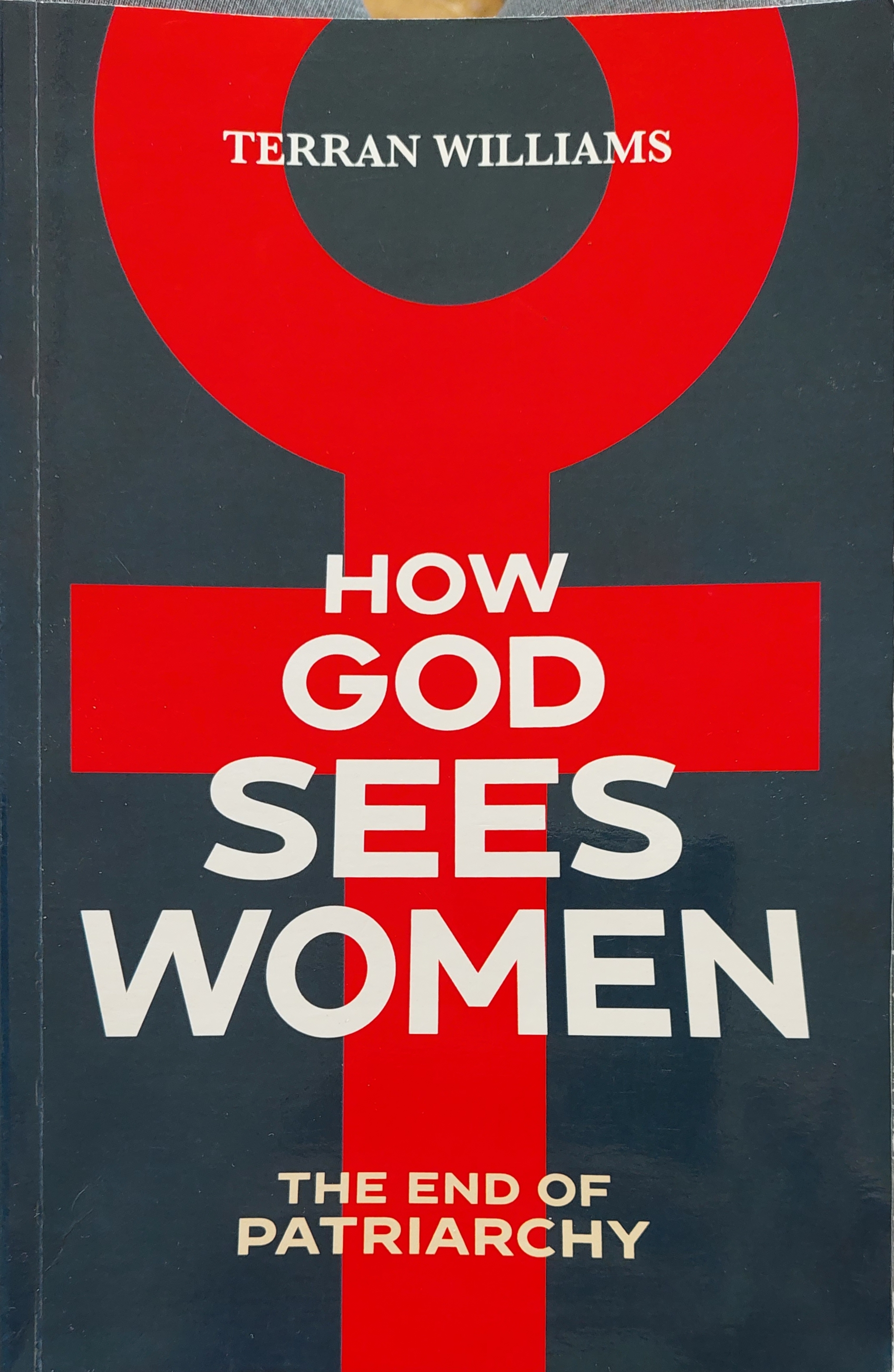 How God Sees Women: The End of Patriarchy