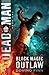 Dead Man (Black Magic Outlaw, #1)