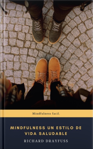 Mindfulness un estilo de vida saludable