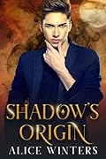 Shadow's Origin