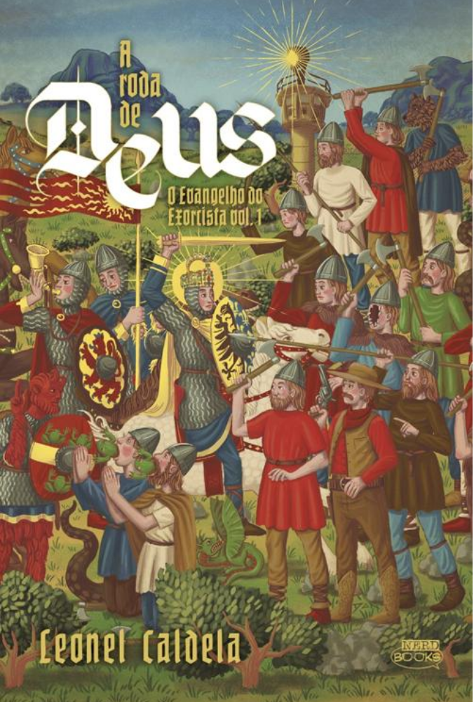 A Roda de Deus (O Evangelho do Exorcista, #1)